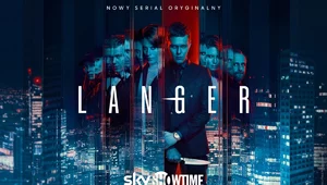 Miniatura: "Langer" Mroza w SkyShowtime. Mamy zwiastun